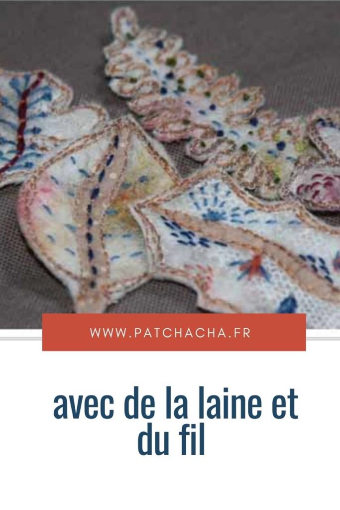 Techniques de feutrage Patchacha Créations textiles